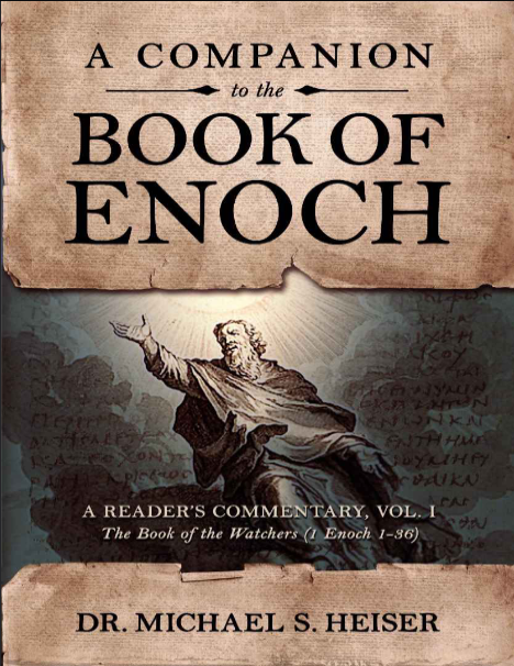 A Companion to the Book of Enoch ,Vol I